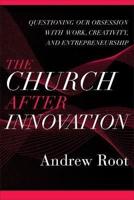 Church After Innovation