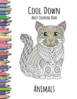 Cool Down - Adult Coloring Book: Animals