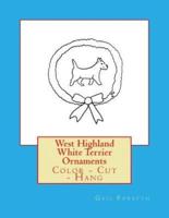 West Highland White Terrier Ornaments