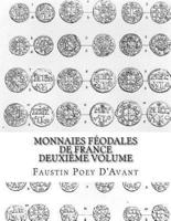Monnaies Feodales De France Deuxieme Volume