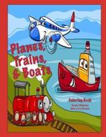 Planes, Trains, & Boats Coloring Book