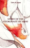 Story Of The Otokodate Of Yedo