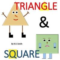Triangle & Square!