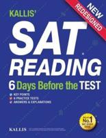 KALLIS' SAT Reading - 6 Days Before the Test