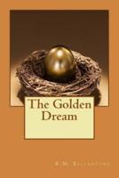 The Golden Dream