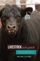Livestock Style Guide