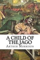 A Child of the Jago