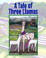 A Tale of Three Llamas