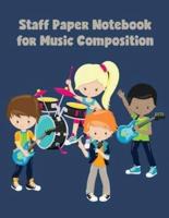 Staff Paper Notebook for Music Composition