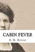 Cabin Fever