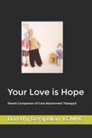 Your Love Is Hope