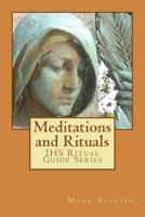 Meditations and Rituals