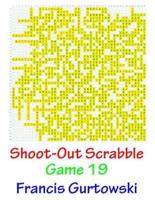 Shoot-Out Scrabble Game 19