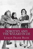 Dorothy and the Wizard in Oz