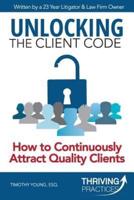 Unlocking the Client Code