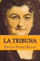 La tribuna (Spanish Edition)