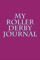 My Roller Derby Journal