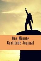 One Minute Gratitude Journal