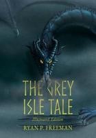 The Grey Isle Tale