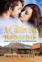 A California Mail Order Bride