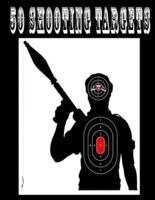 50 Shooting Targets 8.5" X 11" - Silhouette, Target or Bullseye