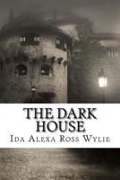 The Dark House