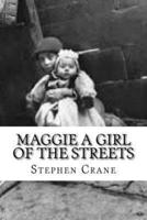 Maggie a Girl of the Streets