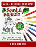Santa Season - Santa & His Elves (Volume 1)