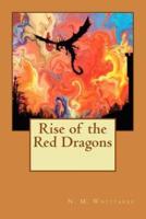 Rise of the Red Dragons