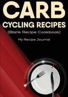 Carb Cycling Recipes