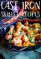 Cast Iron Skillet Recipes