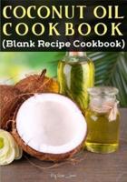 Coconut Oil Cookbook
