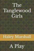 The Tanglewood Girls