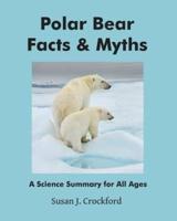 Polar Bear Facts & Myths