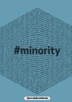 # Minorirty