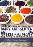 Dairy and Gluten Free Recipes