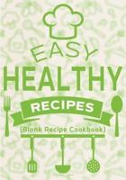 Easy Healthy Recipes