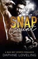 Snap Count (A Bad Boy Sports Romance)