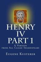 Henry IV - Part 1 - A Version