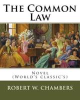 The Common Law. By
