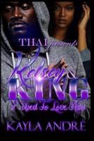 Kelsey & King