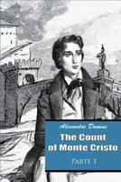 The Count of Monte Cristo Parte 1