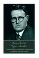 Thomas Burke - Nights in London