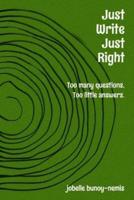 Just Write. Just Right.: Too many questions, Too little answers.