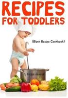 Recipes for Toddlers