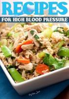 Recipes for High Blood Pressure