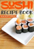 Sushi Recipe Book