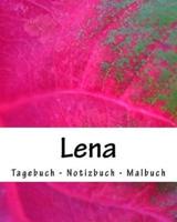 Lena - Tagebuch - Notizbuch - Malbuch