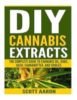 DIY Cannabis Extracts