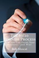 The 80/20 Business Process